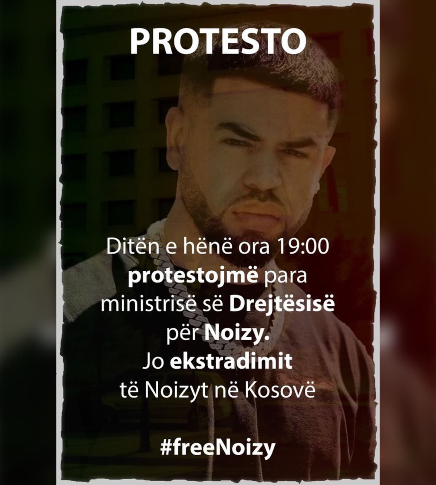 Sot pritet të mbahet protesta në Tiranë për Noizy-n që të mos ekstradohet në Kosovë