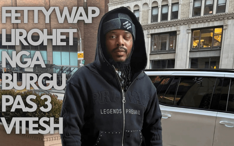 Reperi dikur shumë i njohur Fetty Wap, lirohet nga burgu pas 3 vitesh