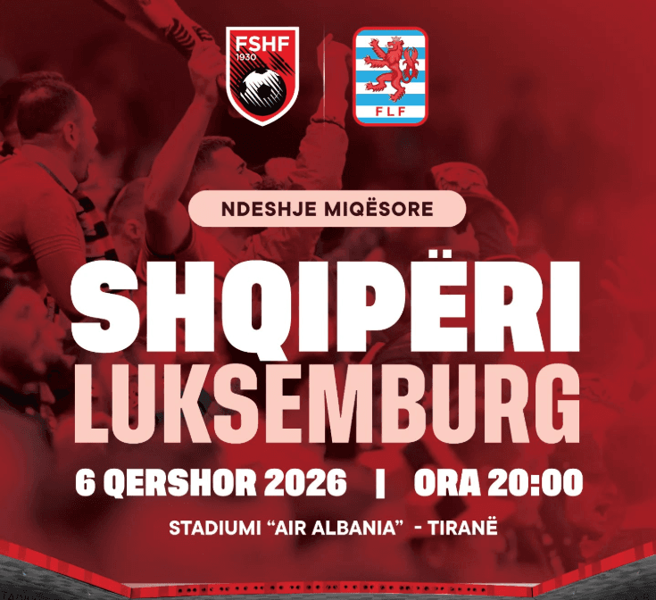 Kombëtarja rikthen emocionet kuqezi në qershor, miqësore ndaj Luksemburgut në “Air Albania”