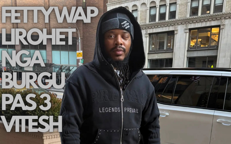 reperi-dikur-shume-i-njohur-fetty-wap-lirohet-nga-burgu-pas-3-vitesh